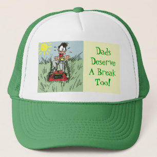 Dads Deserve A Break Hat