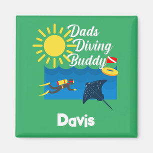 Dads Diving Buddy Design - Square Magnet