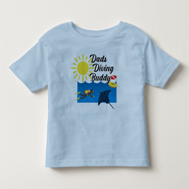 Dads Diving Buddy Design - Toddler Fine Jersey T-S Toddler T-Shirt (Front)