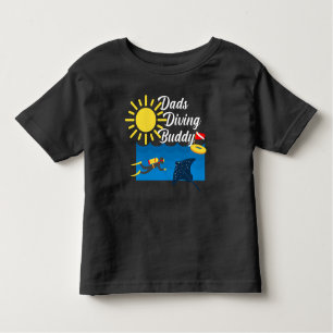 Dads Diving Buddy Design - Toddler Fine Jersey T-S Toddler T-Shirt