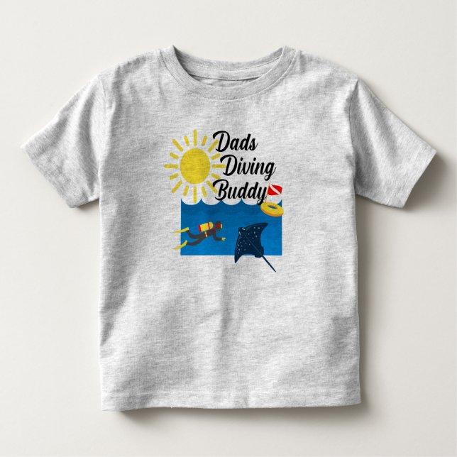 Dads Diving Buddy Design - Toddler Fine Jersey T-S Toddler T-Shirt (Front)