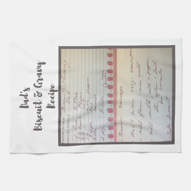 Dad's Famous Biscuits & Gravy Handwritten Recipe T Tea Towel (Horizontal)