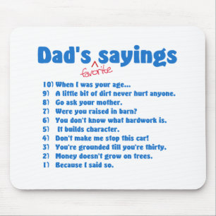 Dads favourite sayings mousepad