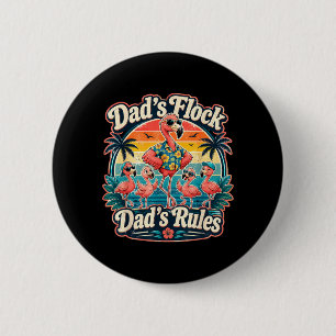 Dads Flock Flamingo Fathers Day Humour 6 Cm Round Badge