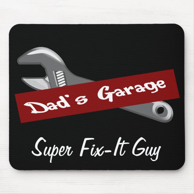 Dad's Garage Mr. Fix It Father's Day Mousepad (Front)