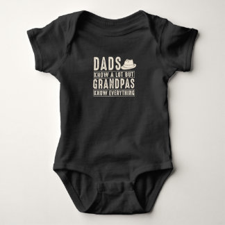 Dads Know A Lot Grandpas Know Everything Baby Bodysuit
