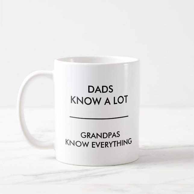Dads know a lot Grandpas know everything Mug (Left)
