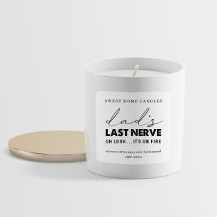 Dad's Last Nerve Candle Label Square Sticker