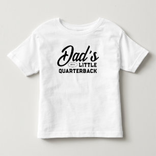 Dad's Little Quarterback American Football Boy Toddler T-Shirt