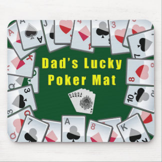 dads lucky poker mat mouse pad