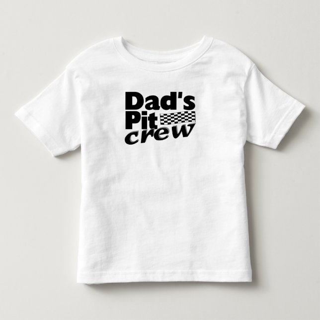 Dad's Pit Crew Toddler T-Shirt (Front)