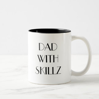 DADS SKILLZ MUG