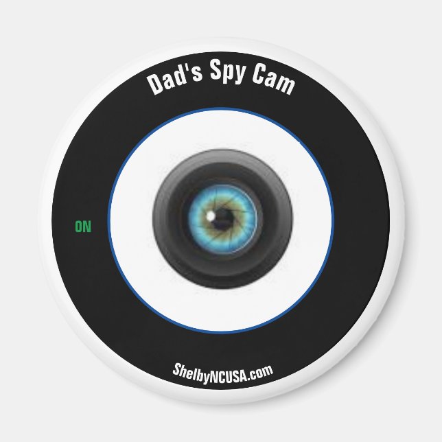 Dad's Spy Cam Fridge Magnet (Front)