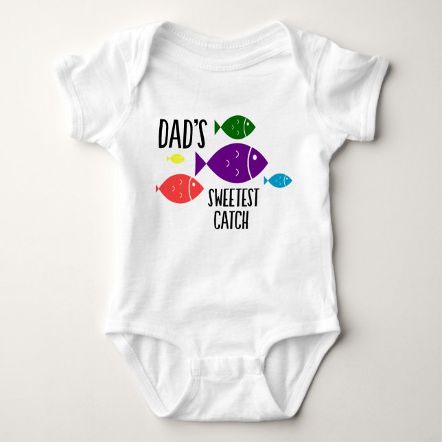 Dad's Sweetest Catch Baby Bodysuit (Front)