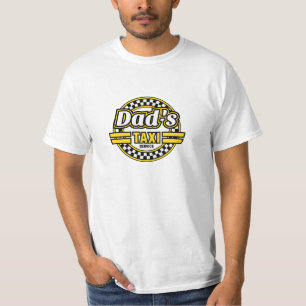 Dad's Taxi Service - Funny Father's Day T-Shirt