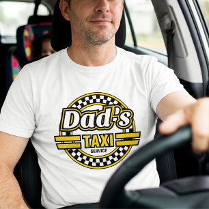 Dad's Taxi Service T-Shirt