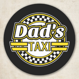 Dad's Taxi Sign Classic Round Sticker