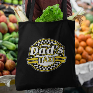 Dad's Taxi Sign Tote Bag