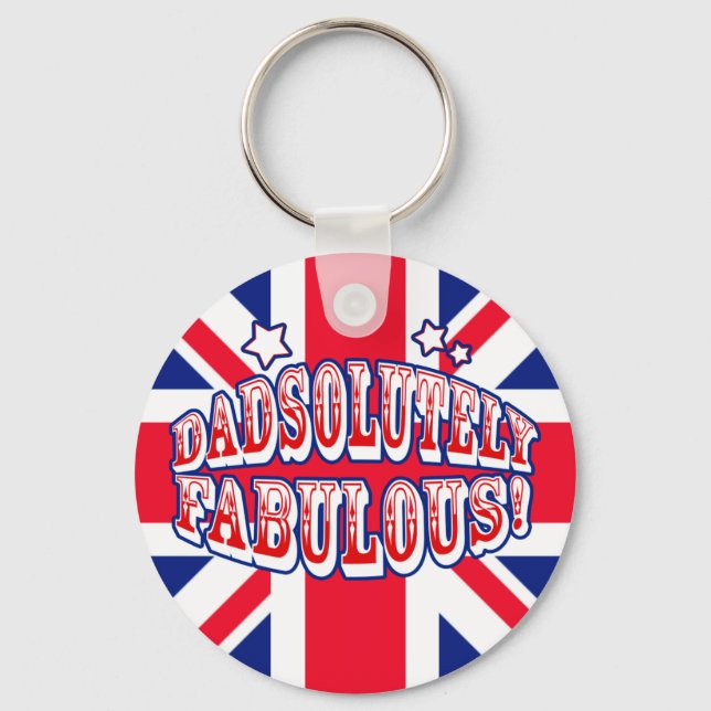 Dadsolutely Fabulous Key Ring (Front)