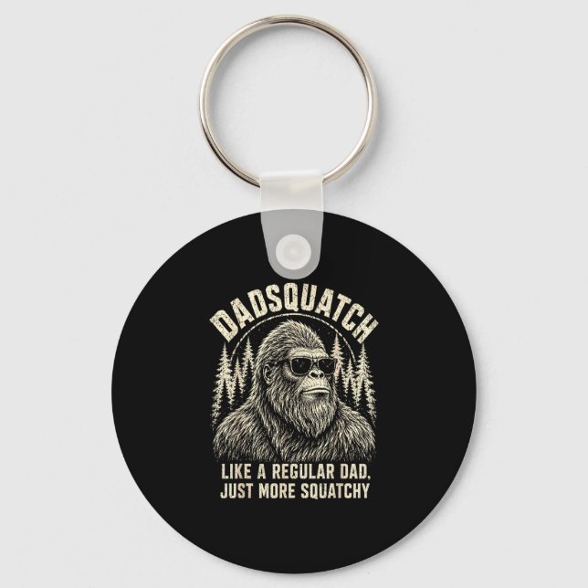 Dadsquatch bigfoot like a regular dad more key ring (Front)