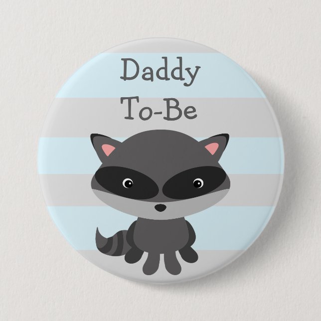 DadTo Be Button Racoon Woodlands Theme (Front)