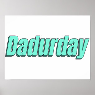  Dadurdays Father and Children Weeken Poster