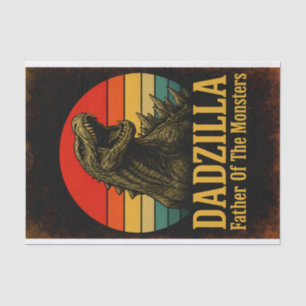 Dadzilla Father Of The Monsters Fathers Day Tissue Paper