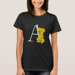 Daffodil Monogram Initial A  T-Shirt