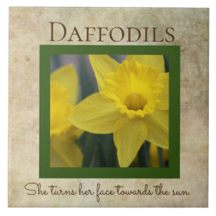 Daffodil Quote Spring Flower Ceramic Tile