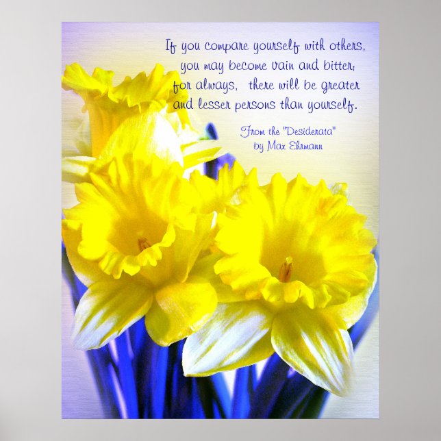 Daffodils pop art with Desiderata quote, yellow Poster (Front)