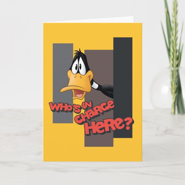 DAFFY DUCK™ "Who's In Charge Here" Card (Front)