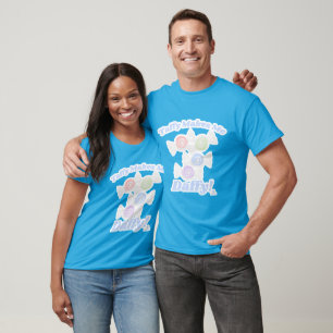 Daffy For Taffy Candy Fun Slogan T-Shirt