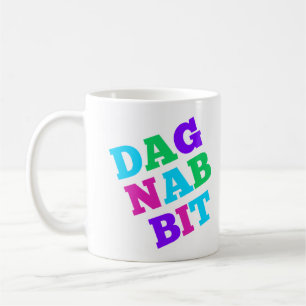 Dagnabbit! Coffee Mug