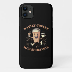 Daily Coffee Mugspiration iPhone 11 Case