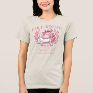 Daily Dessert Social Club Tri-Blend Shirt