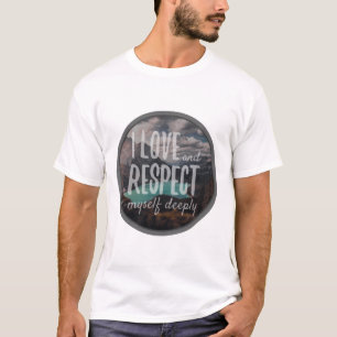 daily inspirational affirmations for life T-Shirt