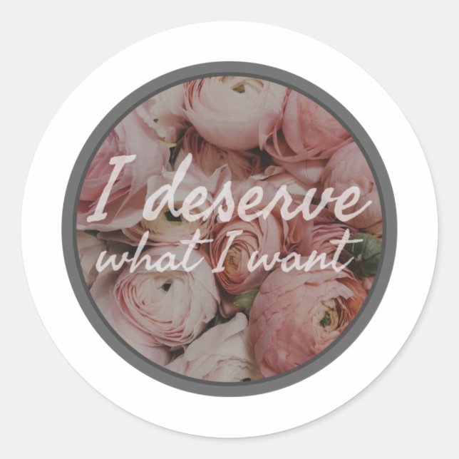 daily inspirational affirmations for work classic round sticker (Front)