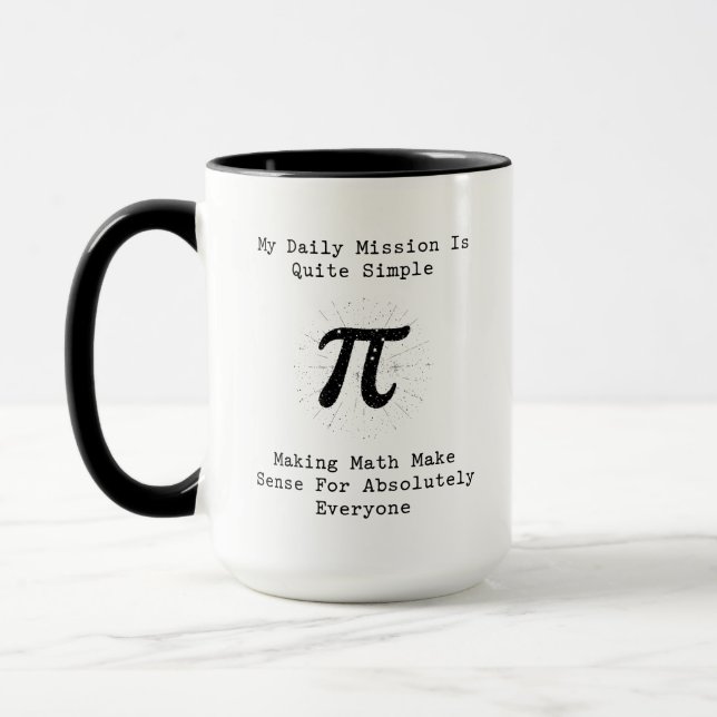 Daily Mission: Making Math Make Sense for Everyone Mug (Left)