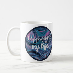 daily motivational affirmations for work and love coffee mug