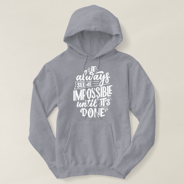 Daily Motivational phrase l cute text grey white Hoodie (Design Front)