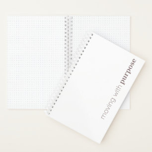 Daily notes - "Purpose" Notebook