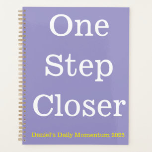 Daily Planner - One Step Closer Custom Design