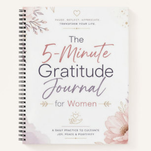 Daily Reflection, Mindfulness & Happiness Notebook