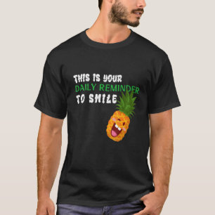Daily Reminder to Smile Cute and Funky Winking Pin T-Shirt