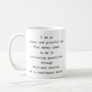 Daily Reminders Affirmation law of attraction  Coffee Mug