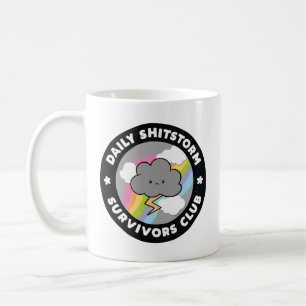 Daily Shitstorm Survivors Club Funny Storm Cloud Coffee Mug