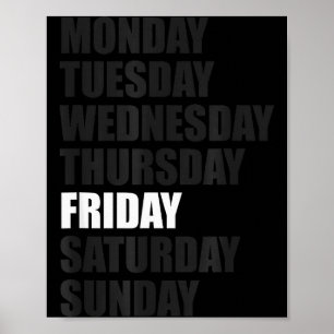 Daily Style_ It´s Friday Day Of The Week Daily Des Poster