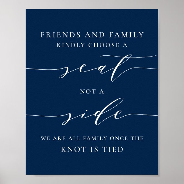 Dainty Script Blue Pick a Seat Not a Side Wedding Poster (Front)