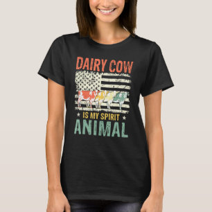 Dairy Cow Is My Spirit Animal Vintage American Fla T-Shirt