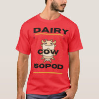 Dairy Cow Isopod on Classic T-shirt